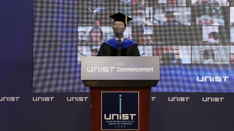 [2022 Commencement] “You Are the Driving Force Behind the Success of UNIST.”